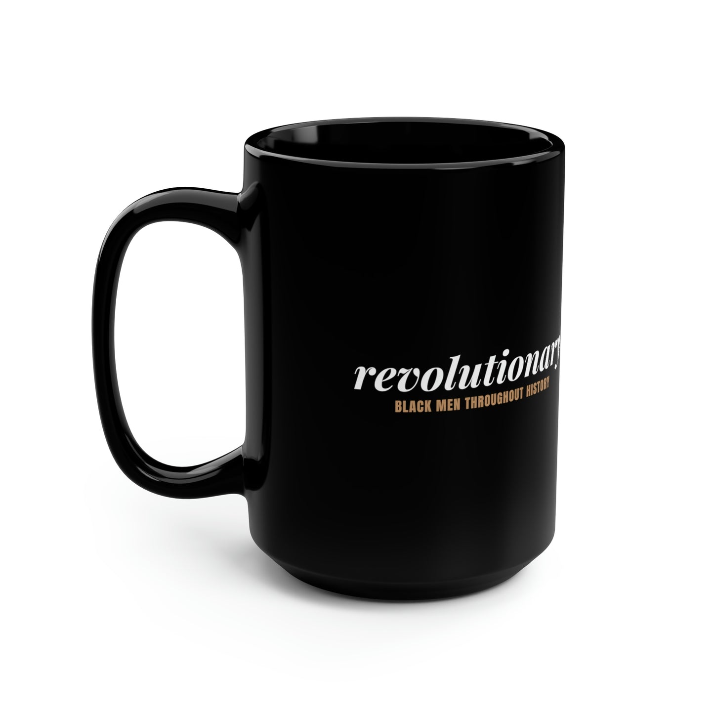 "Revolutionary Black Men" Mug - 15oz Black