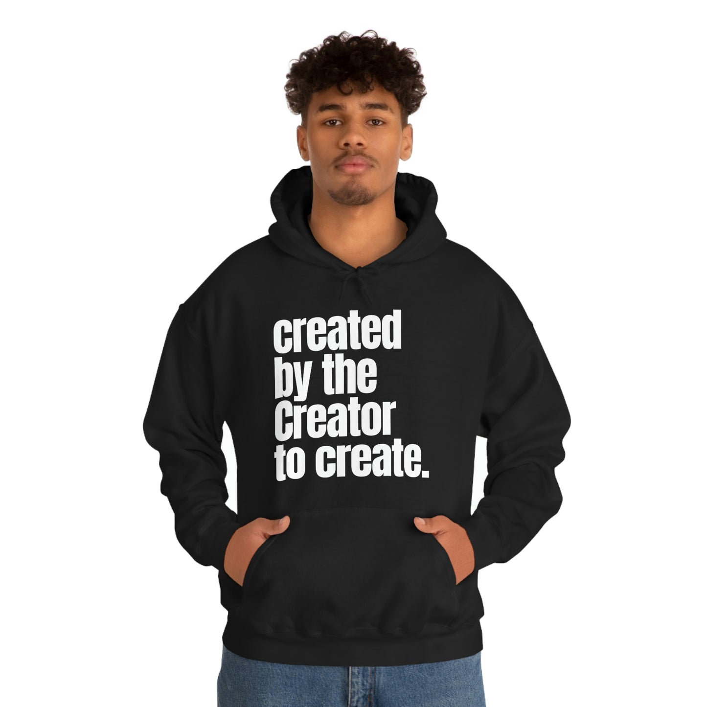"created by the Creator..." Unisex Heavy Blend™ Hooded Sweatshirt - Black, Chocolate, Navy Blue, Dark Gray, & Hunter Green Available