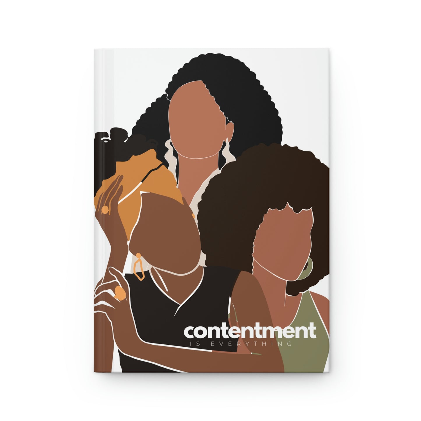 "contentment is everything" Velvety Matte Hardcover Journal