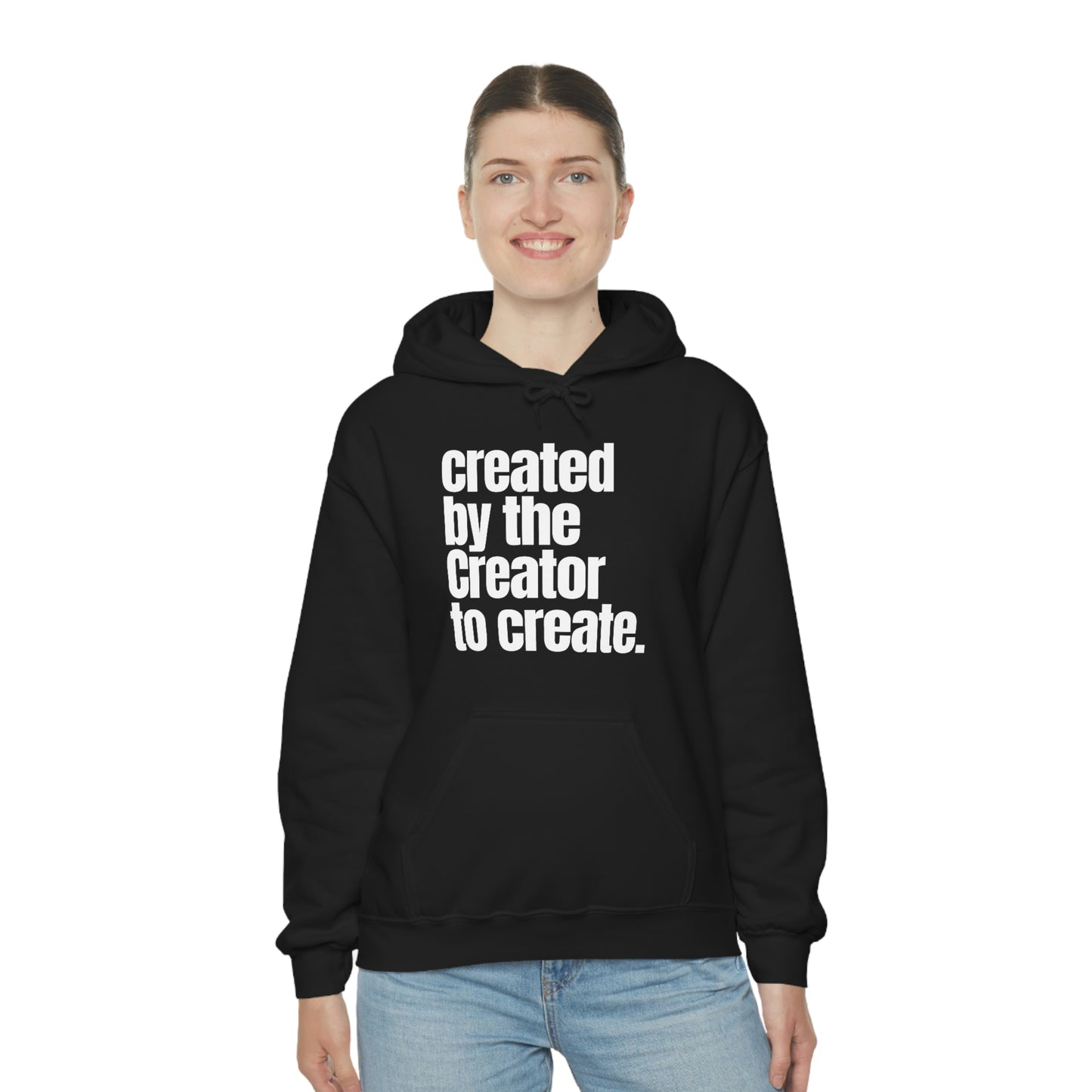 "created by the Creator..." Unisex Heavy Blend™ Hooded Sweatshirt - Black, Chocolate, Navy Blue, Dark Gray, & Hunter Green Available