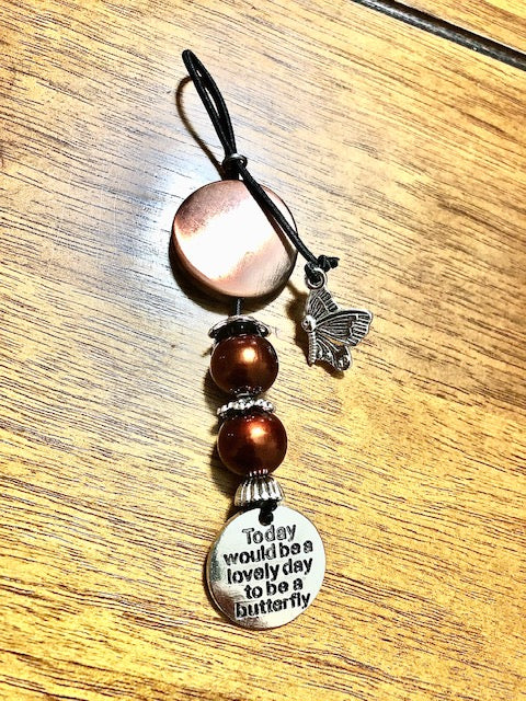 "Today would be a lovely day to be a butterfly" Planner Dangle Charm
