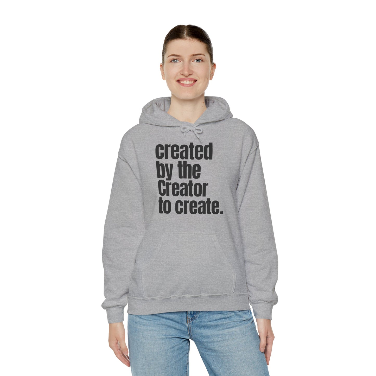 "created by the Creator..." Unisex Heavy Blend™ Hooded Sweatshirt - White, Sand, Grey, & Ash Available