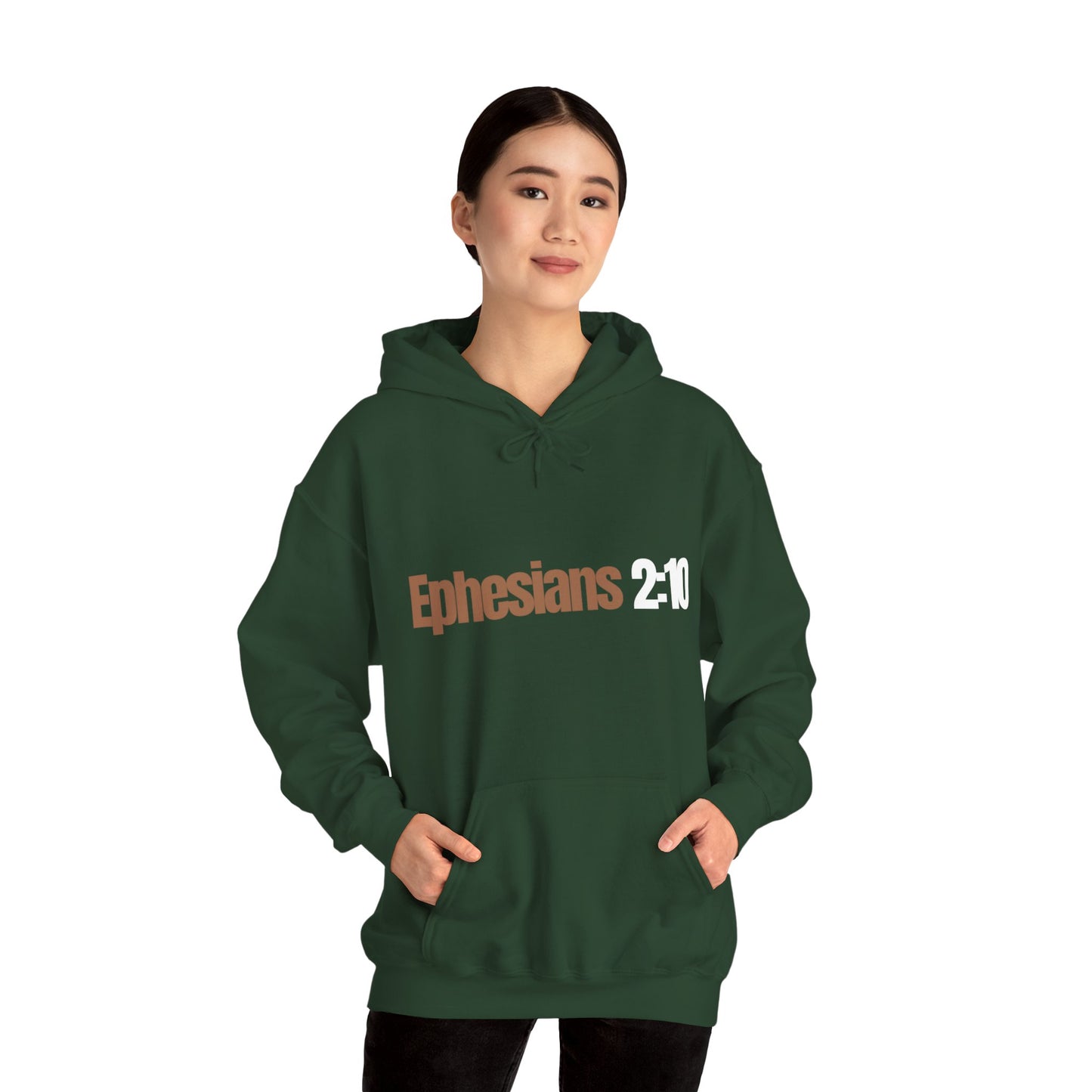 "Ephesians 2:10" Unisex Heavy Blend™ Hooded Sweatshirt - Black, Chocolate, Navy Blue, Gray, Dark Gray, & Hunter Green Available