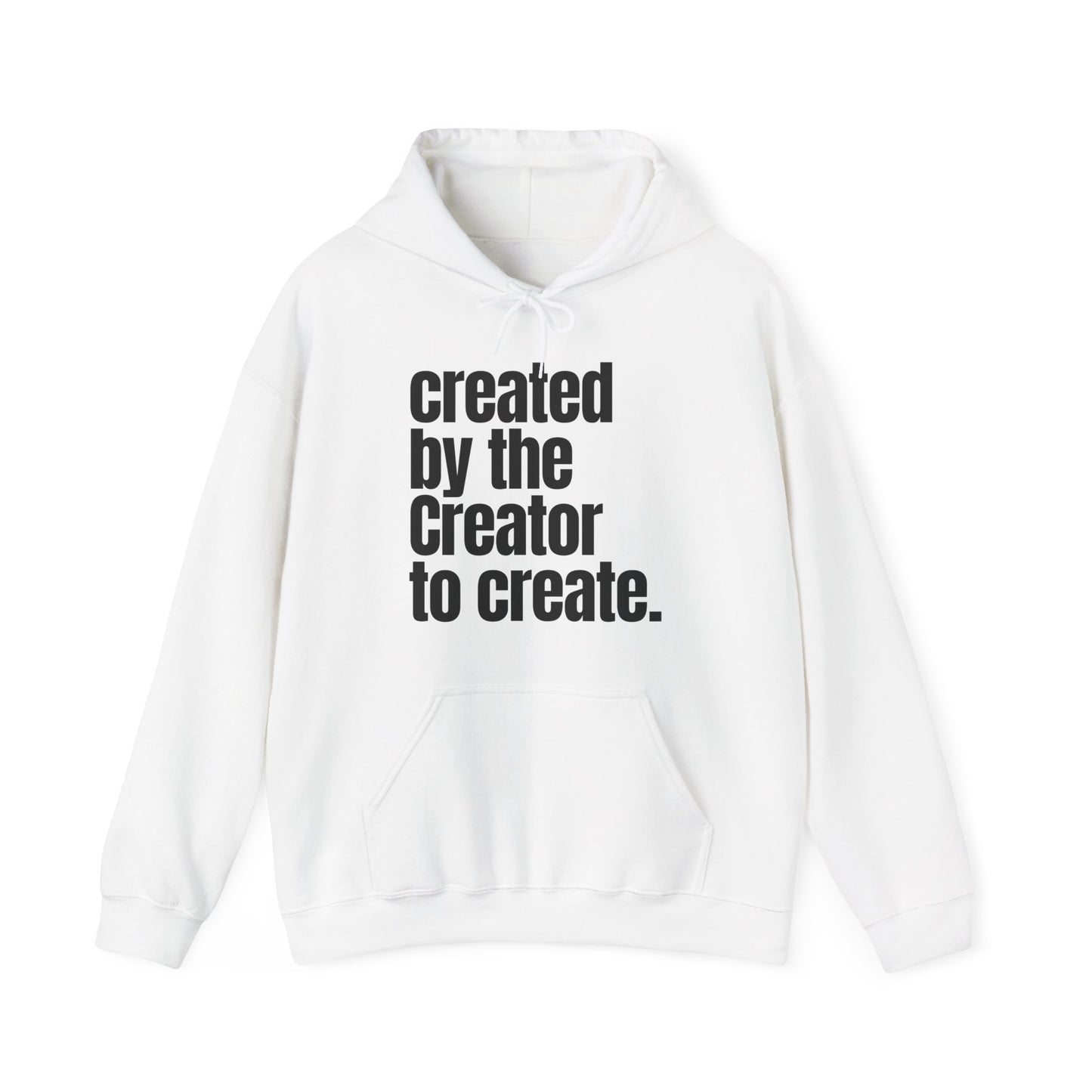 "created by the Creator..." Unisex Heavy Blend™ Hooded Sweatshirt - White, Sand, Grey, & Ash Available
