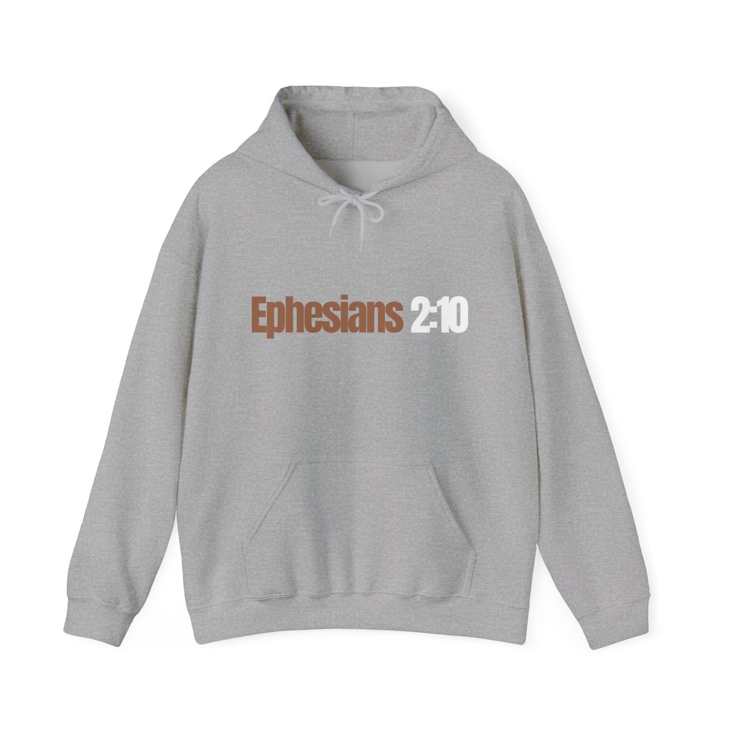 "Ephesians 2:10" Unisex Heavy Blend™ Hooded Sweatshirt - Black, Chocolate, Navy Blue, Gray, Dark Gray, & Hunter Green Available
