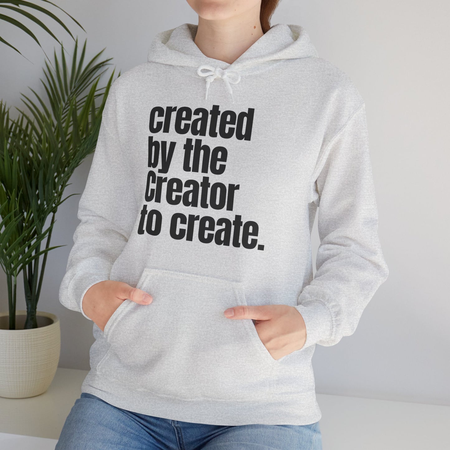 "created by the Creator..." Unisex Heavy Blend™ Hooded Sweatshirt - White, Sand, Grey, & Ash Available