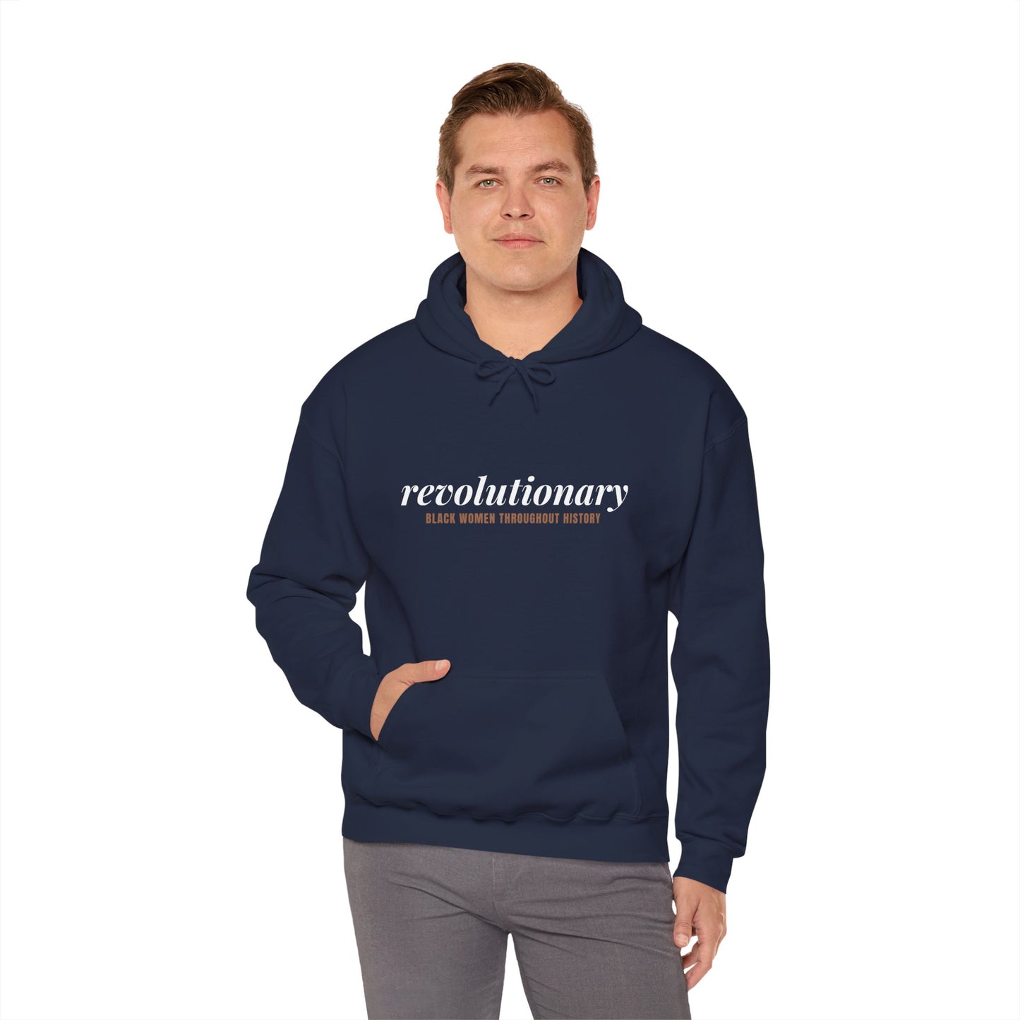 "Revolutionary Black Women" Unisex Heavy Blend™ Hooded Sweatshirt - Black, Chocolate, Navy Blue, Dark Gray, & Hunter Green Available