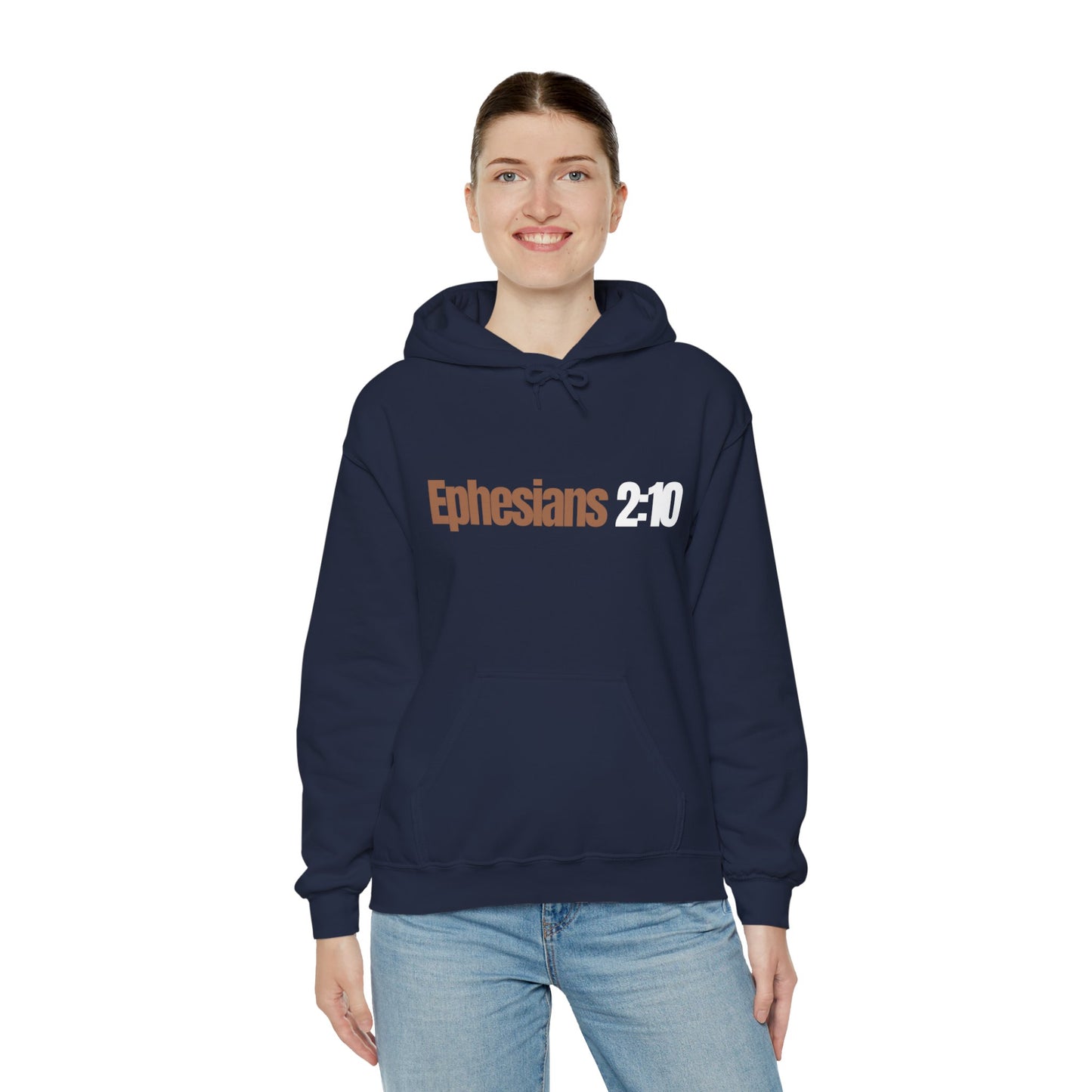 "Ephesians 2:10" Unisex Heavy Blend™ Hooded Sweatshirt - Black, Chocolate, Navy Blue, Gray, Dark Gray, & Hunter Green Available