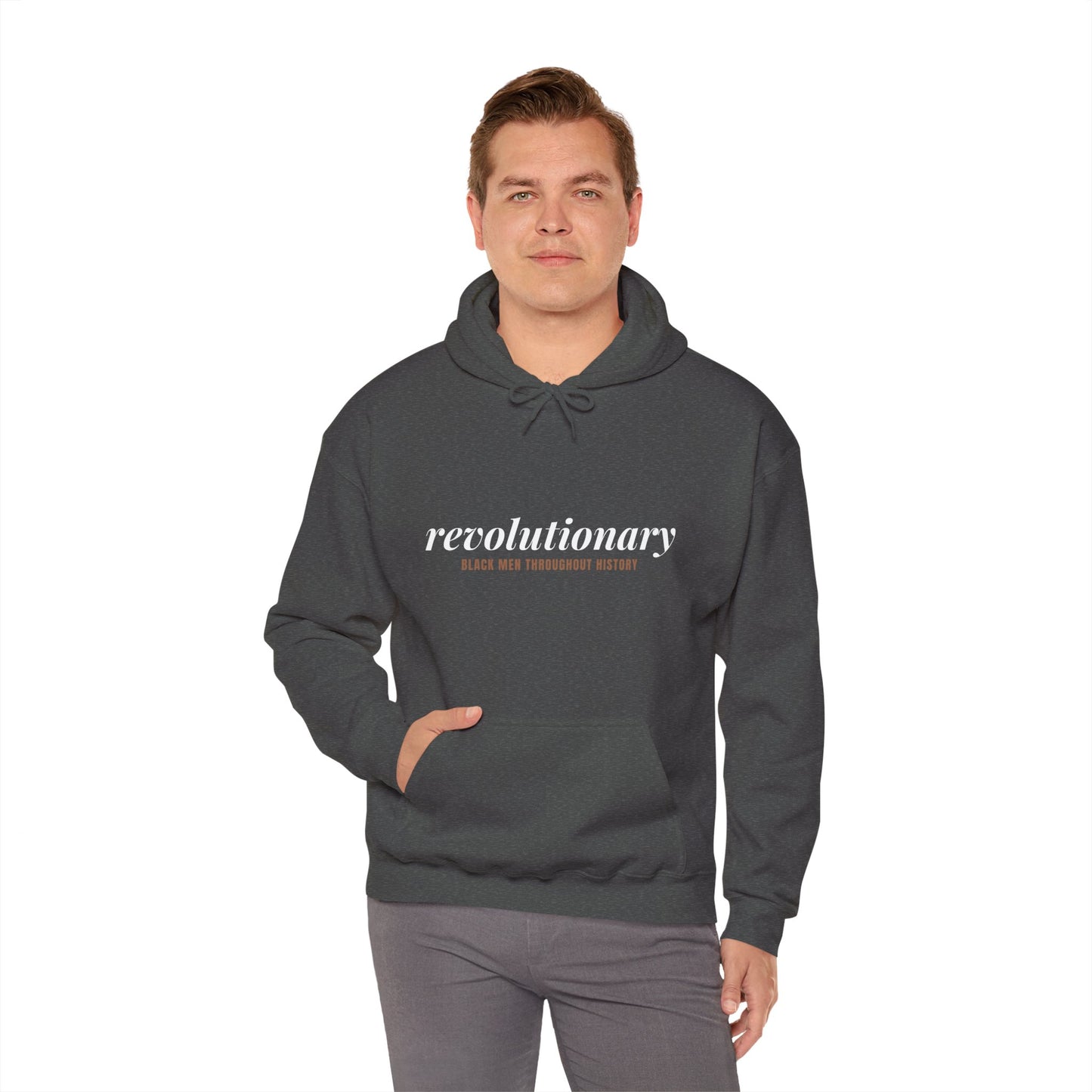 "Revolutionary Black Men" Unisex Heavy Blend™ Hooded Sweatshirt - Black, Chocolate, Navy Blue, Dark Gray, & Hunter Green Available