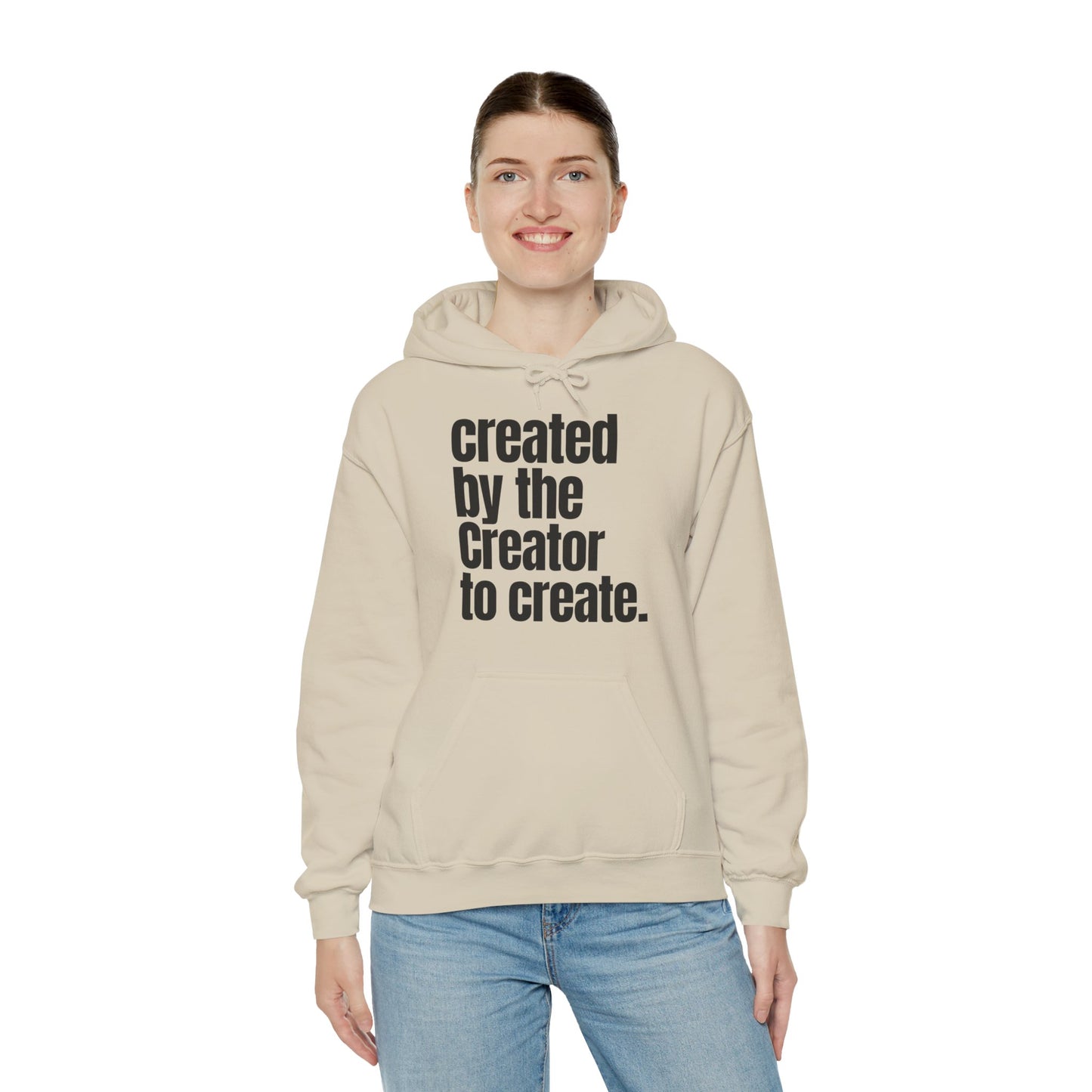 "created by the Creator..." Unisex Heavy Blend™ Hooded Sweatshirt - White, Sand, Grey, & Ash Available