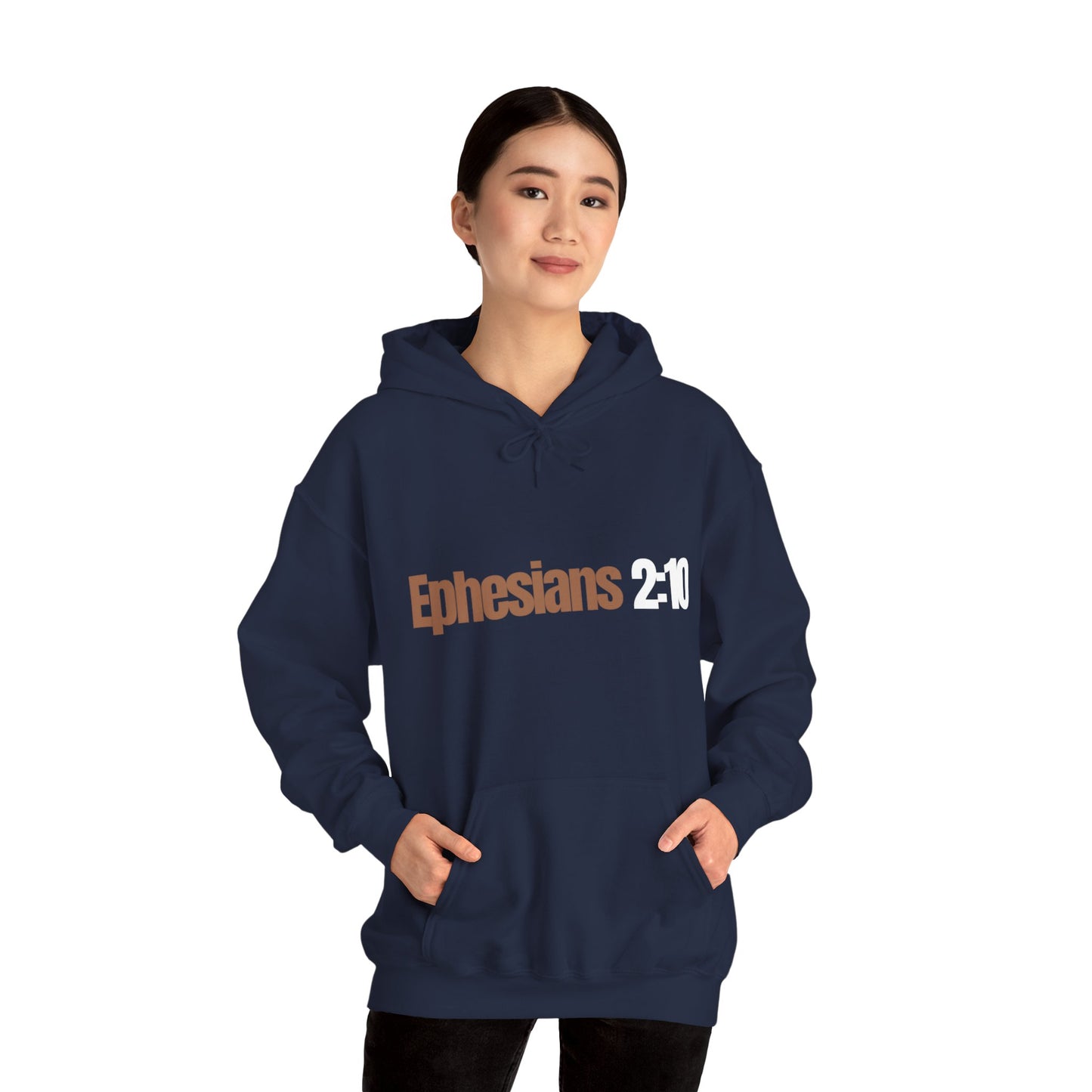 "Ephesians 2:10" Unisex Heavy Blend™ Hooded Sweatshirt - Black, Chocolate, Navy Blue, Gray, Dark Gray, & Hunter Green Available