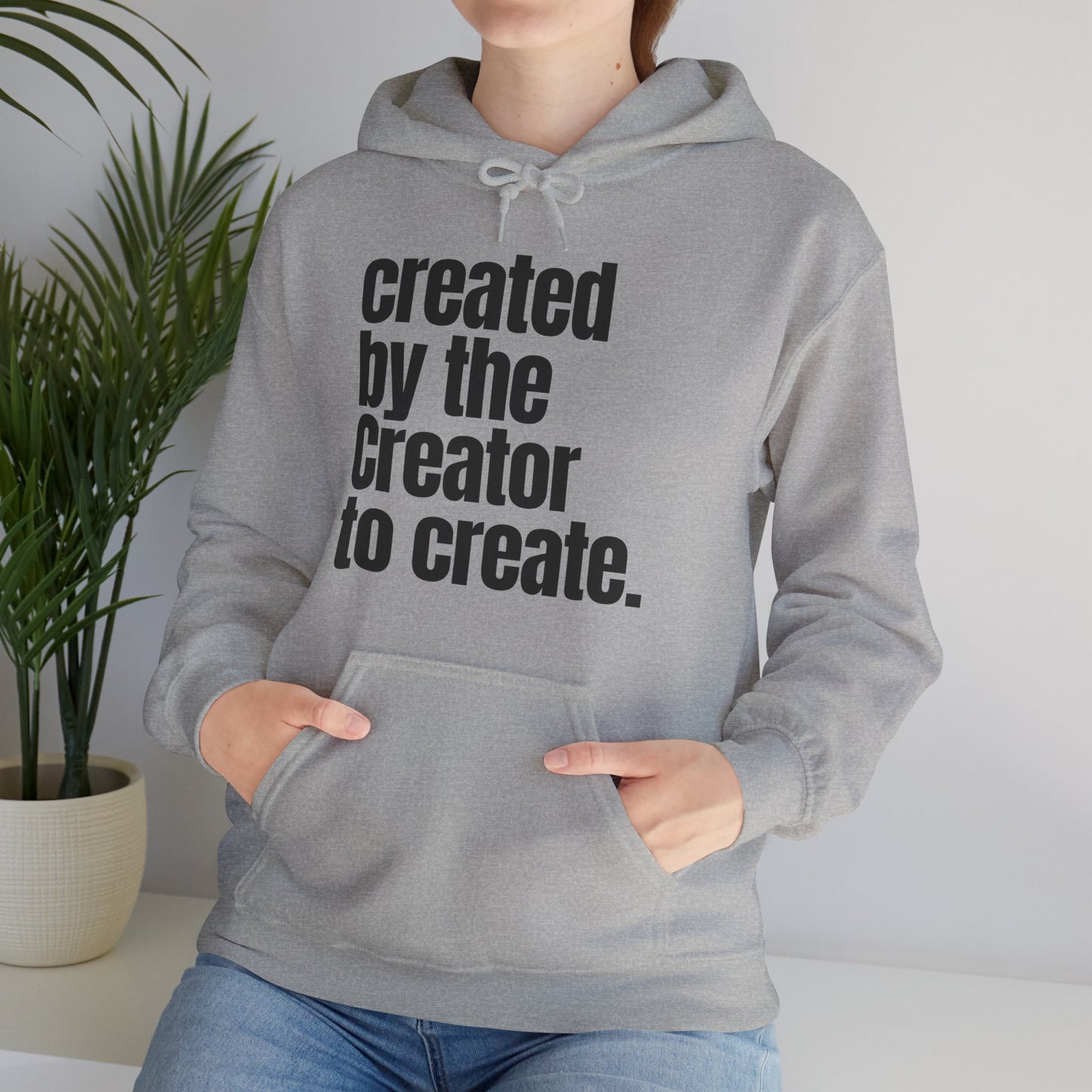 "created by the Creator..." Unisex Heavy Blend™ Hooded Sweatshirt - White, Sand, Grey, & Ash Available