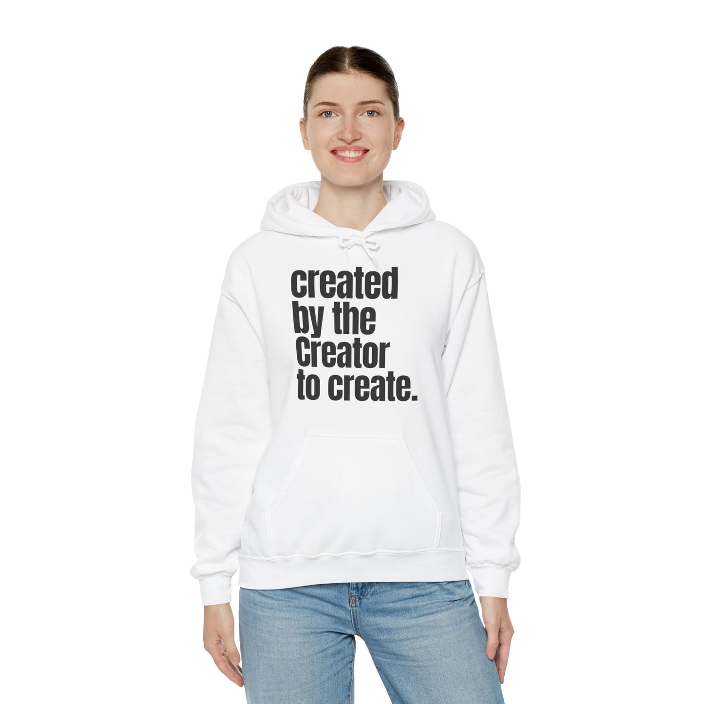 "created by the Creator..." Unisex Heavy Blend™ Hooded Sweatshirt - White, Sand, Grey, & Ash Available