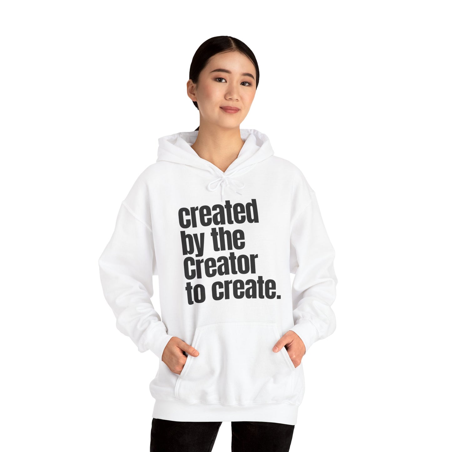 "created by the Creator..." Unisex Heavy Blend™ Hooded Sweatshirt - White, Sand, Grey, & Ash Available