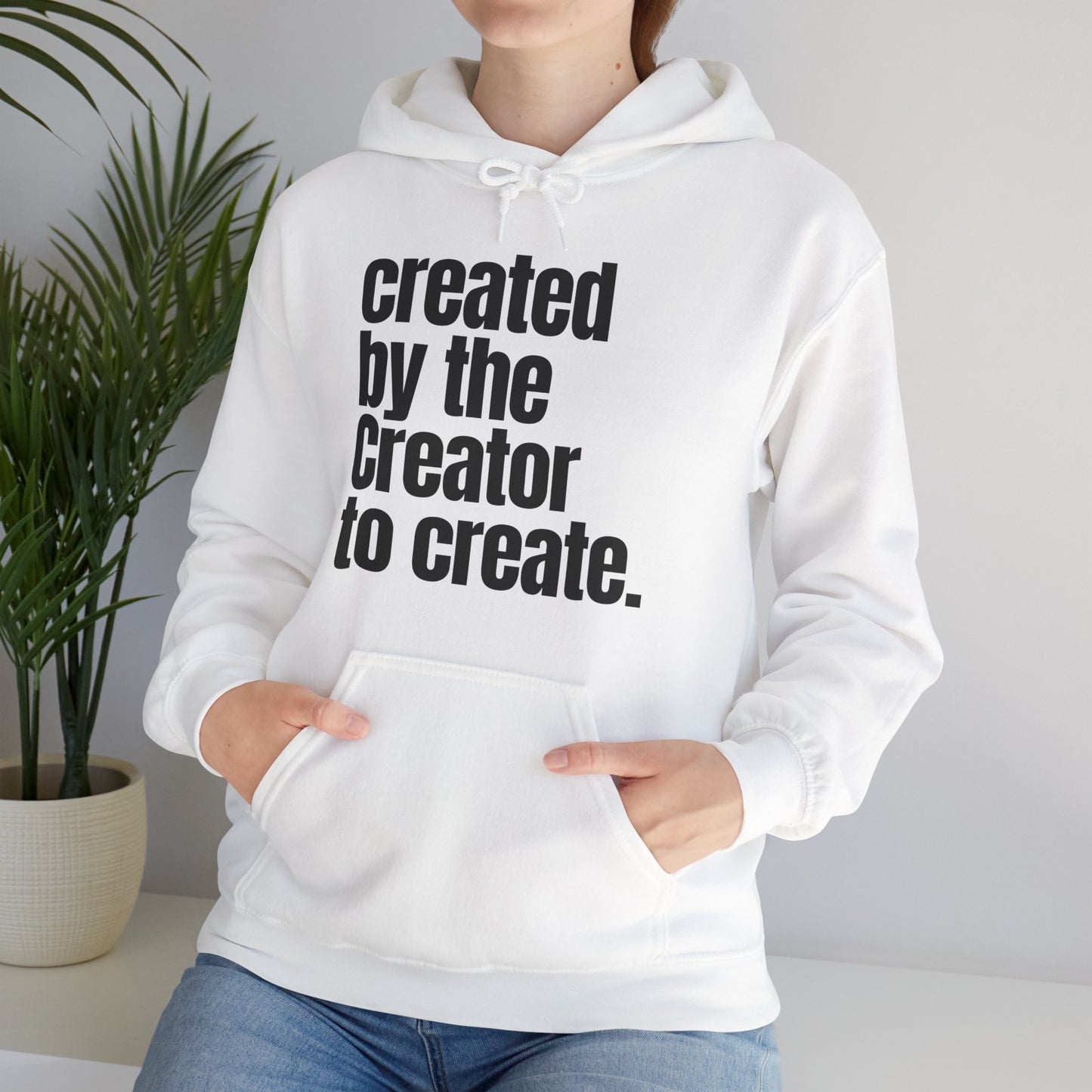 "created by the Creator..." Unisex Heavy Blend™ Hooded Sweatshirt - White, Sand, Grey, & Ash Available