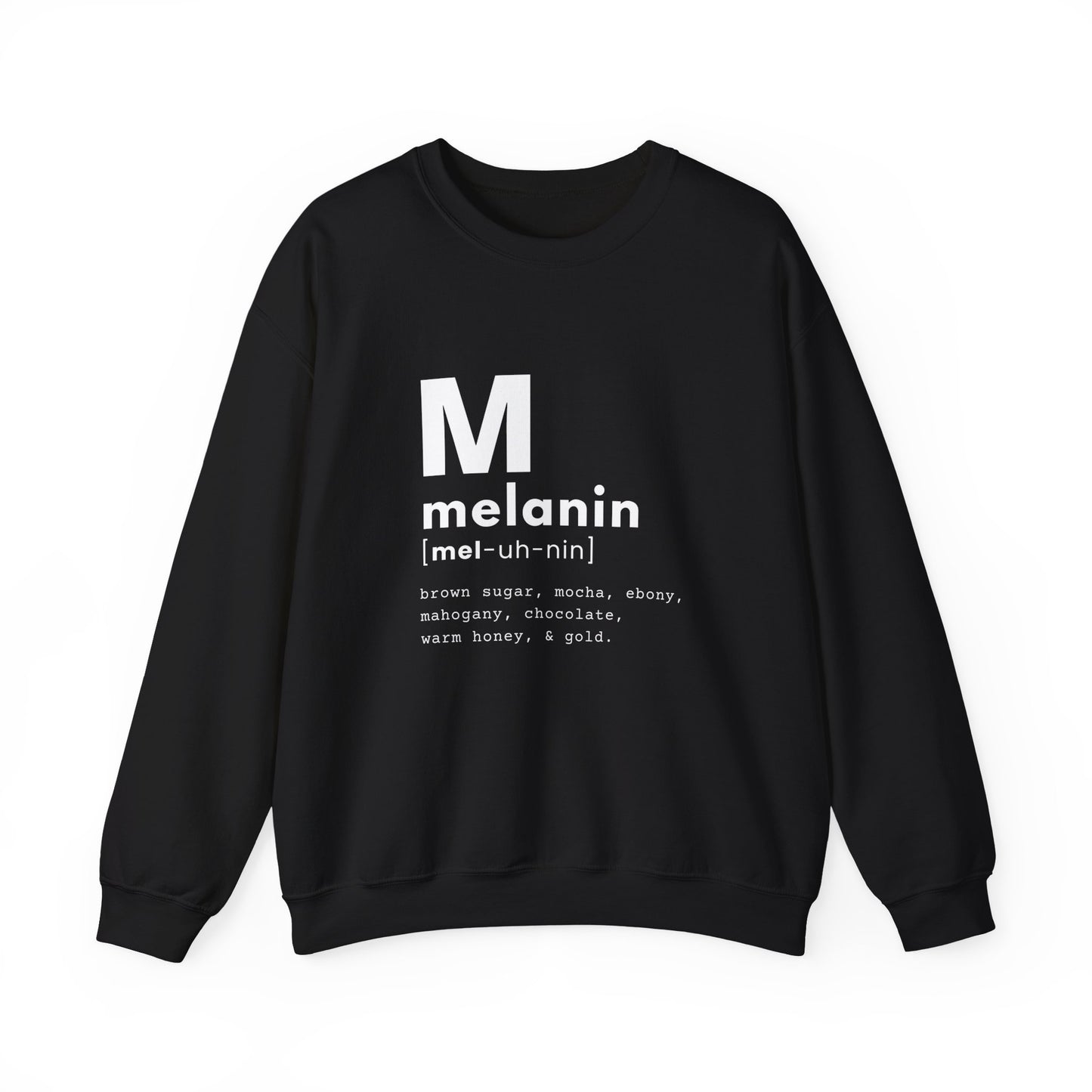 "melanin" Unisex Heavy Blend™ Crewneck Sweatshirt - Black & Navy Blue Available