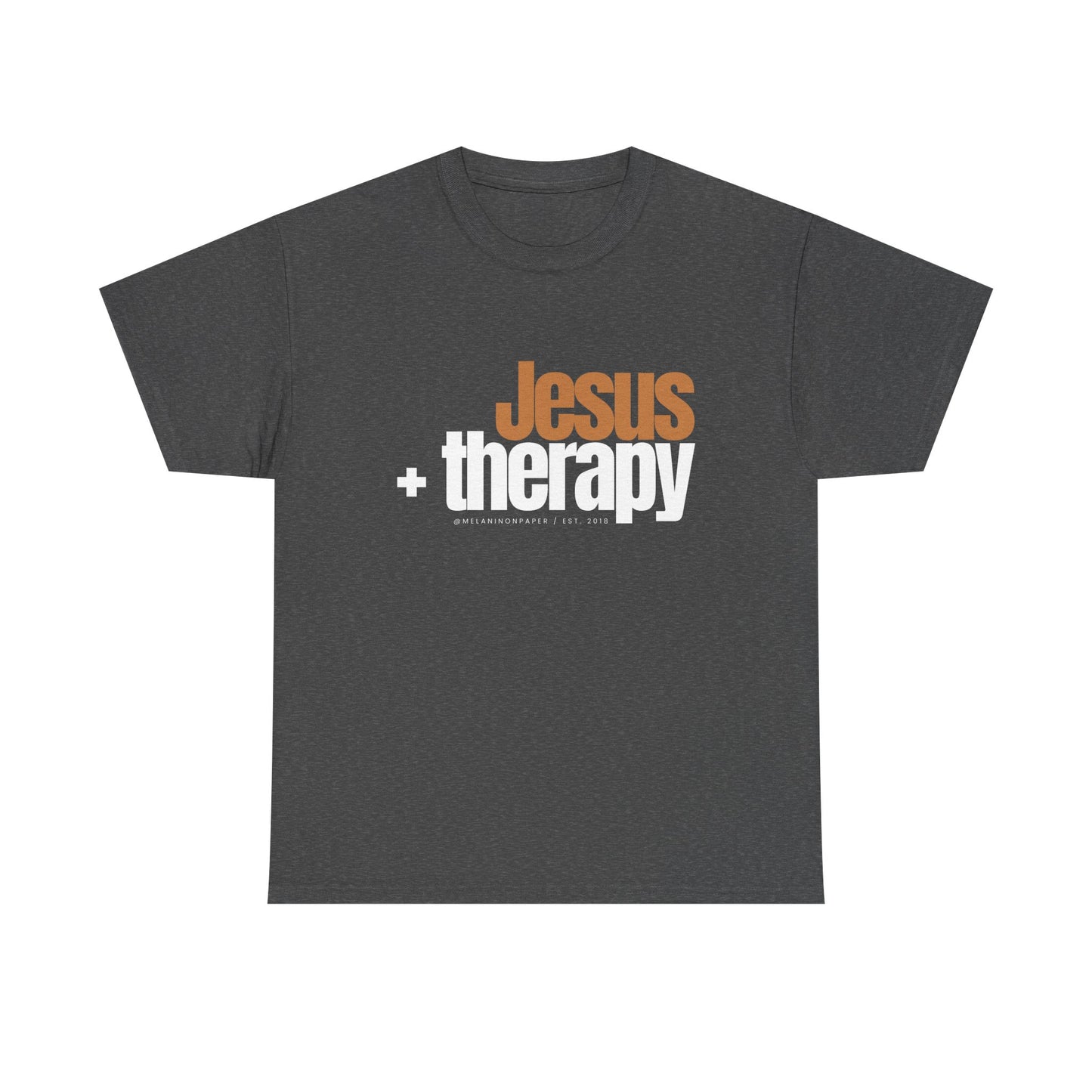 "Jesus + therapy" Unisex Heavy Cotton Tee - Black, Graphite Heather Grey, Dark Heather Grey, & Navy