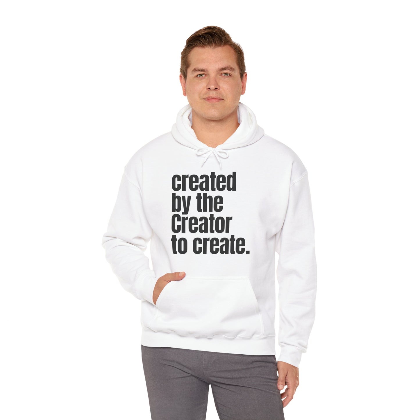 "created by the Creator..." Unisex Heavy Blend™ Hooded Sweatshirt - White, Sand, Grey, & Ash Available