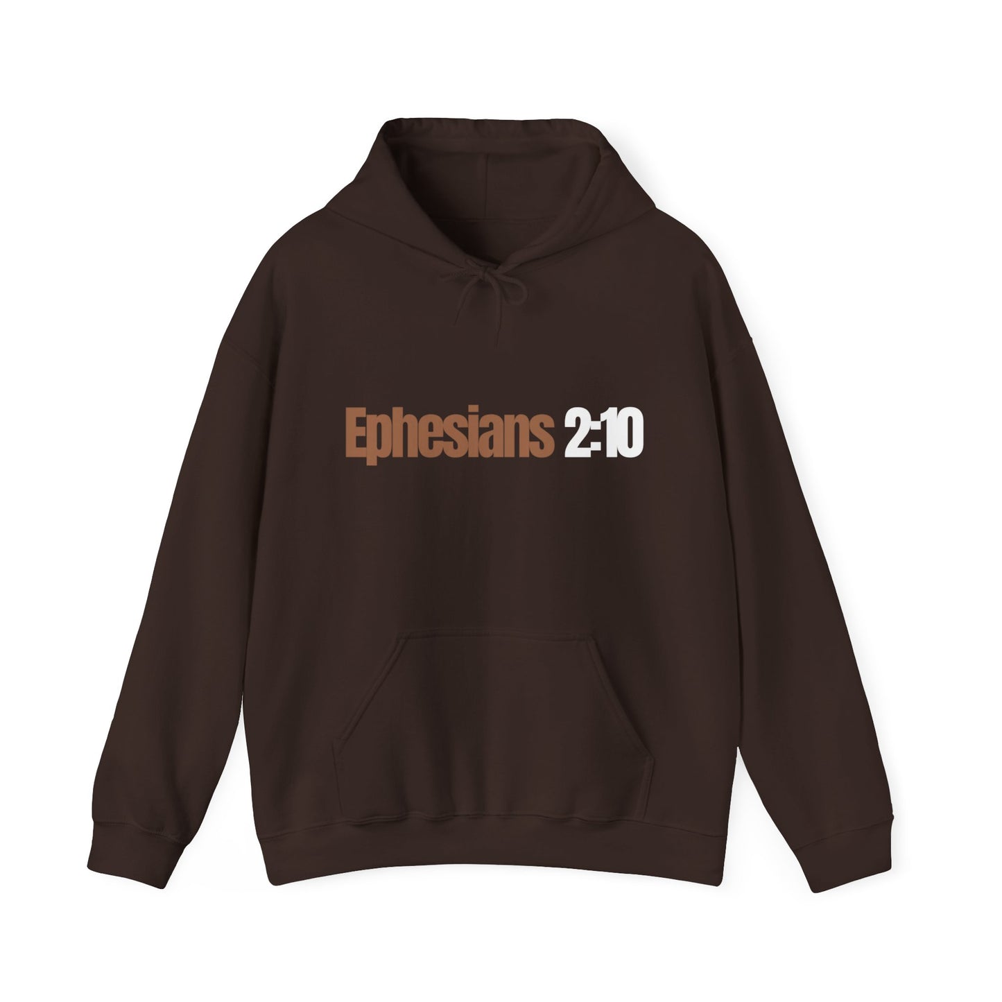 "Ephesians 2:10" Unisex Heavy Blend™ Hooded Sweatshirt - Black, Chocolate, Navy Blue, Gray, Dark Gray, & Hunter Green Available