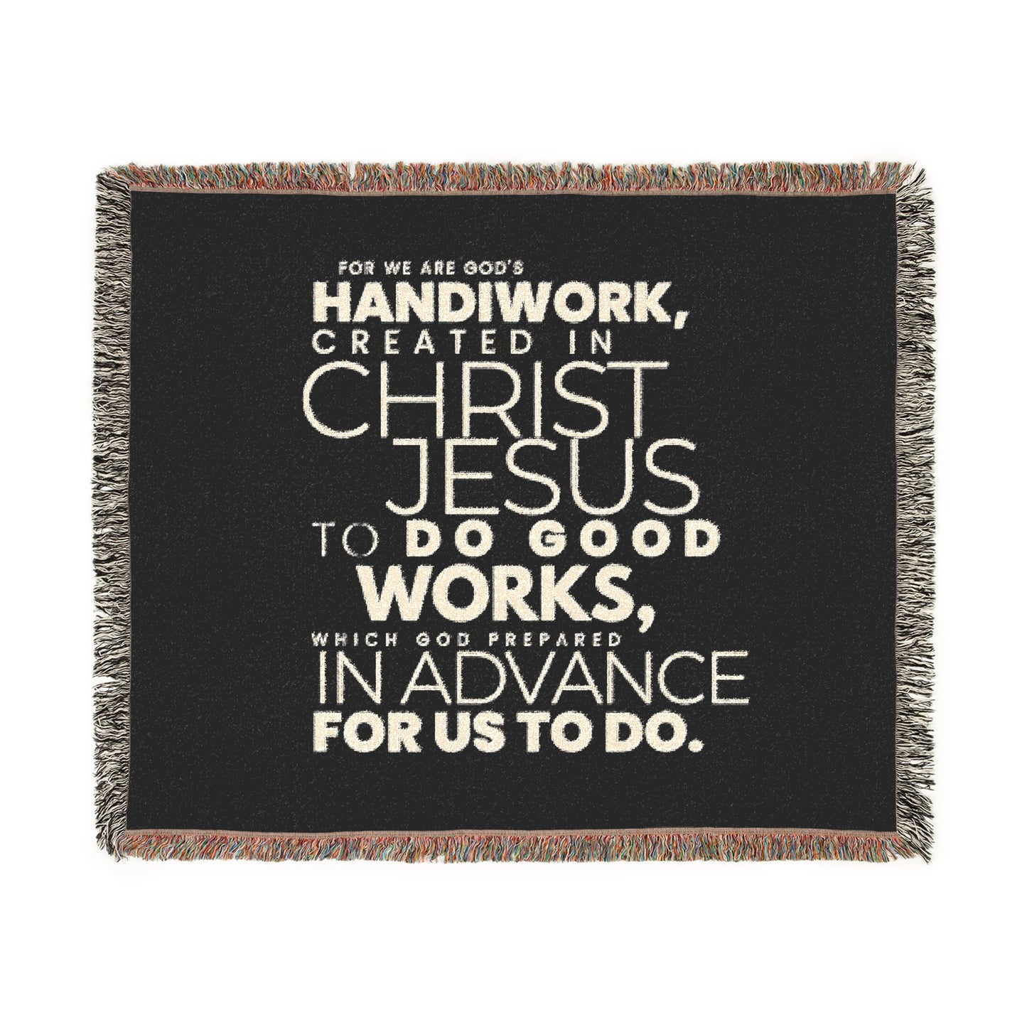"Ephesians 2:10" Cozy Woven Blanket