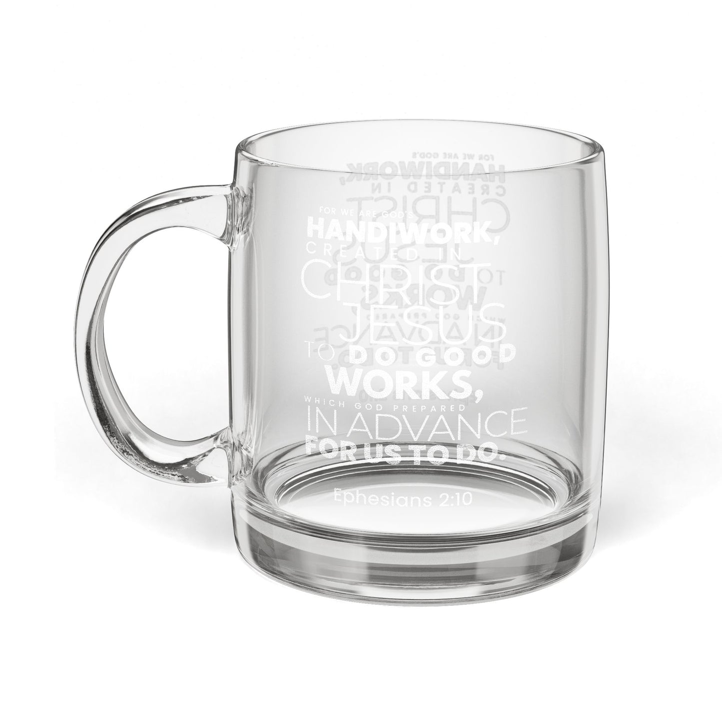"Ephesians 2:10" Engraved Coffee Mug