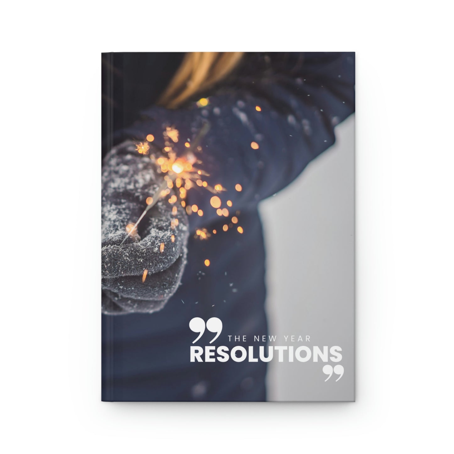 "the new year resolutions" Velvety Matte Hardcover Journal