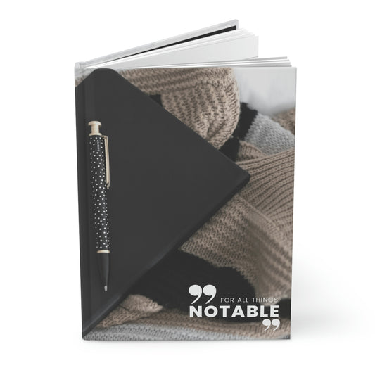 "for all things notable" Velvety Matte Hardcover Journal