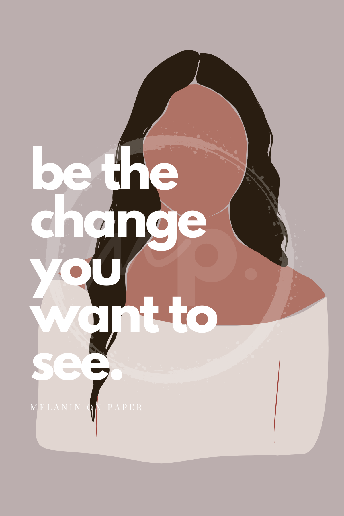 "be the change you want to see" Printable Journaling Card - 2 Sizes Available