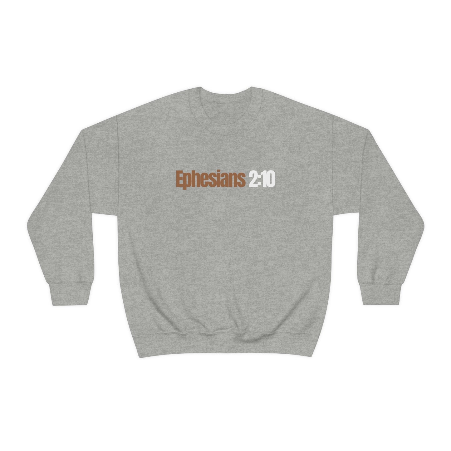 "Ephesians 2:10" Unisex Heavy Blend™ Crewneck Sweatshirt - Black, Gray, & Navy Blue Available