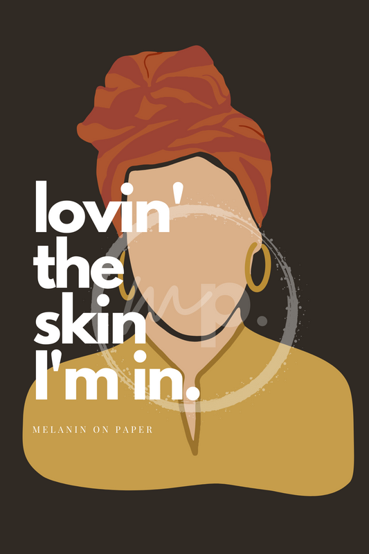 "lovin' the skin I'm in" Printable Journaling Card - 2 Sizes Available