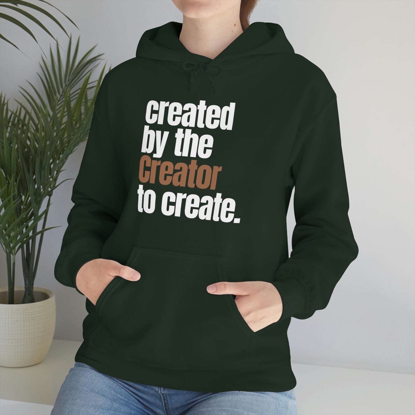 "created by the Creator..." Unisex Heavy Blend™ Hooded Sweatshirt - Black, Chocolate, Navy Blue, & Hunter Green Available