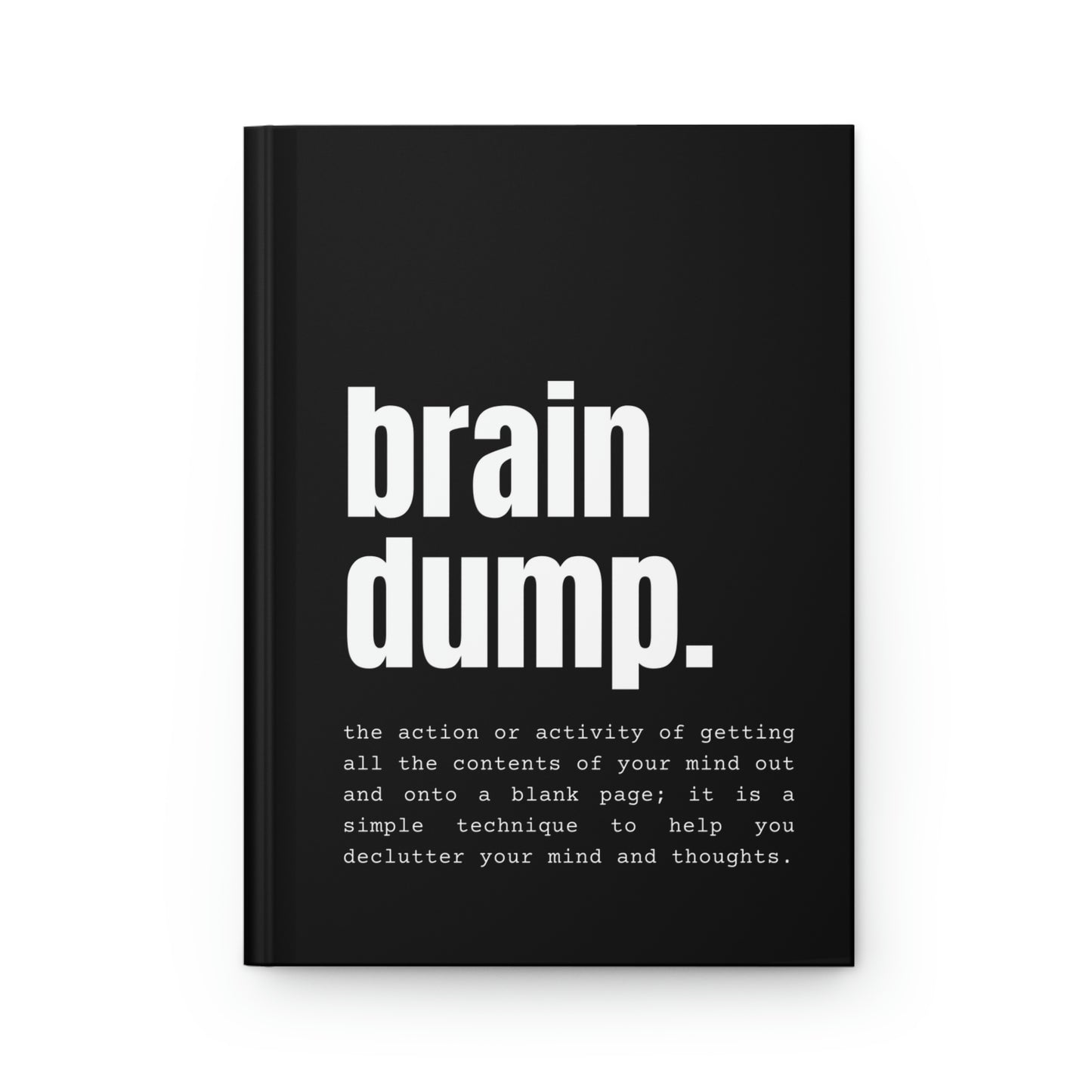 "Brain Dump" Velvety Matte Hardcover Journal